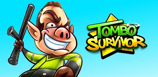 Tombo Survivor Mod APK 