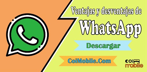 ventajas y desventajas de whatsapp 2021