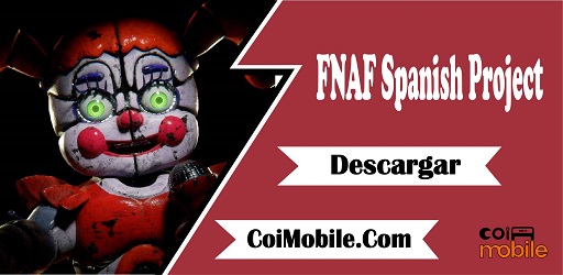 FNAF Spanish Project