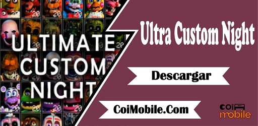 Ultra Custom Night APK v1.6.3 Free Download