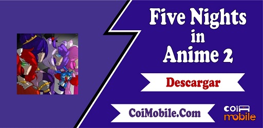 Five Nights in Anime 2 APK 2.0