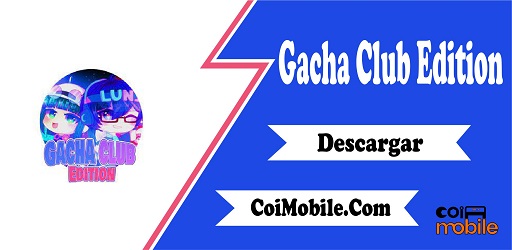 Gacha Club Edition Mod APK 1.1.0