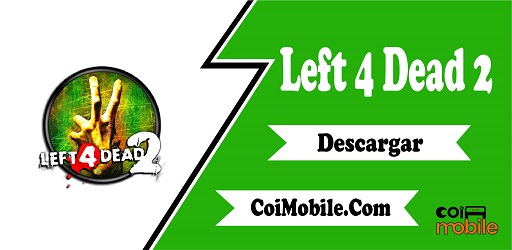 left 4 dead 2 apk mobile