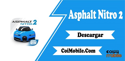 Asphalt Nitro 2 Mod APK 1.0.9