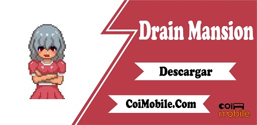 Drain Mansion APK v1.4.0b