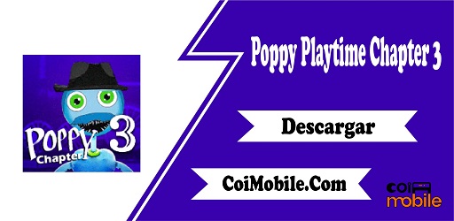 Poppy Playtime Chapter 3 Mod APK 1.0