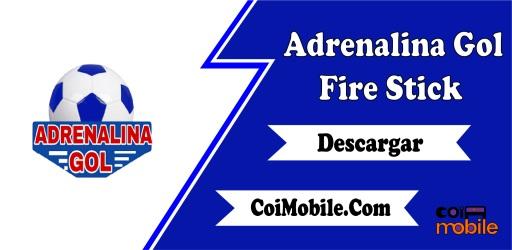 Cómo Descargar e Instalar Adrenalina Gol en Amazon Fire Stick