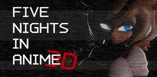 Five Nights in Anime 3D APK 1.1.1